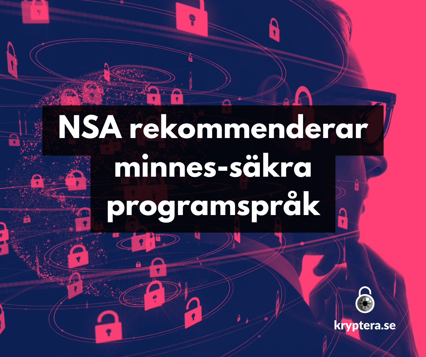 NSA rekommenderar minnes-säkra programspråk